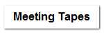 Meeting Tapes